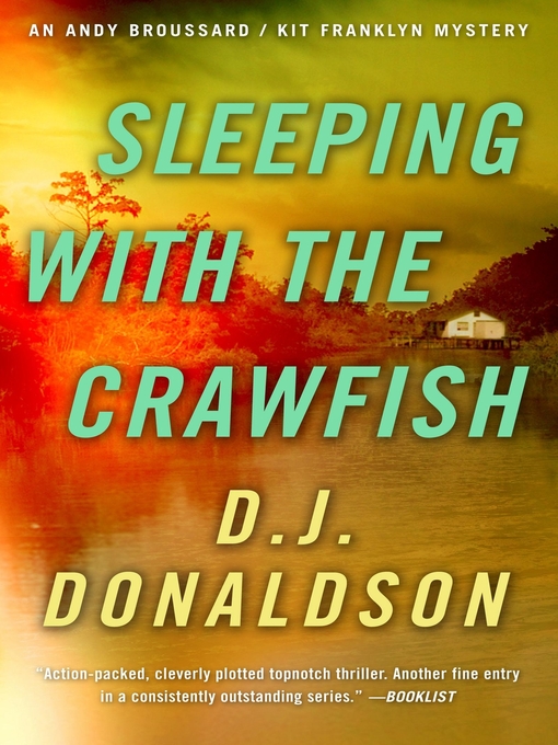 Title details for Sleeping With the Crawfish by D.J. Donaldson - Available